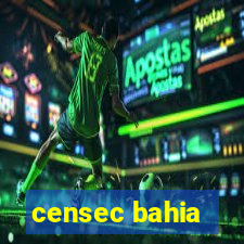 censec bahia